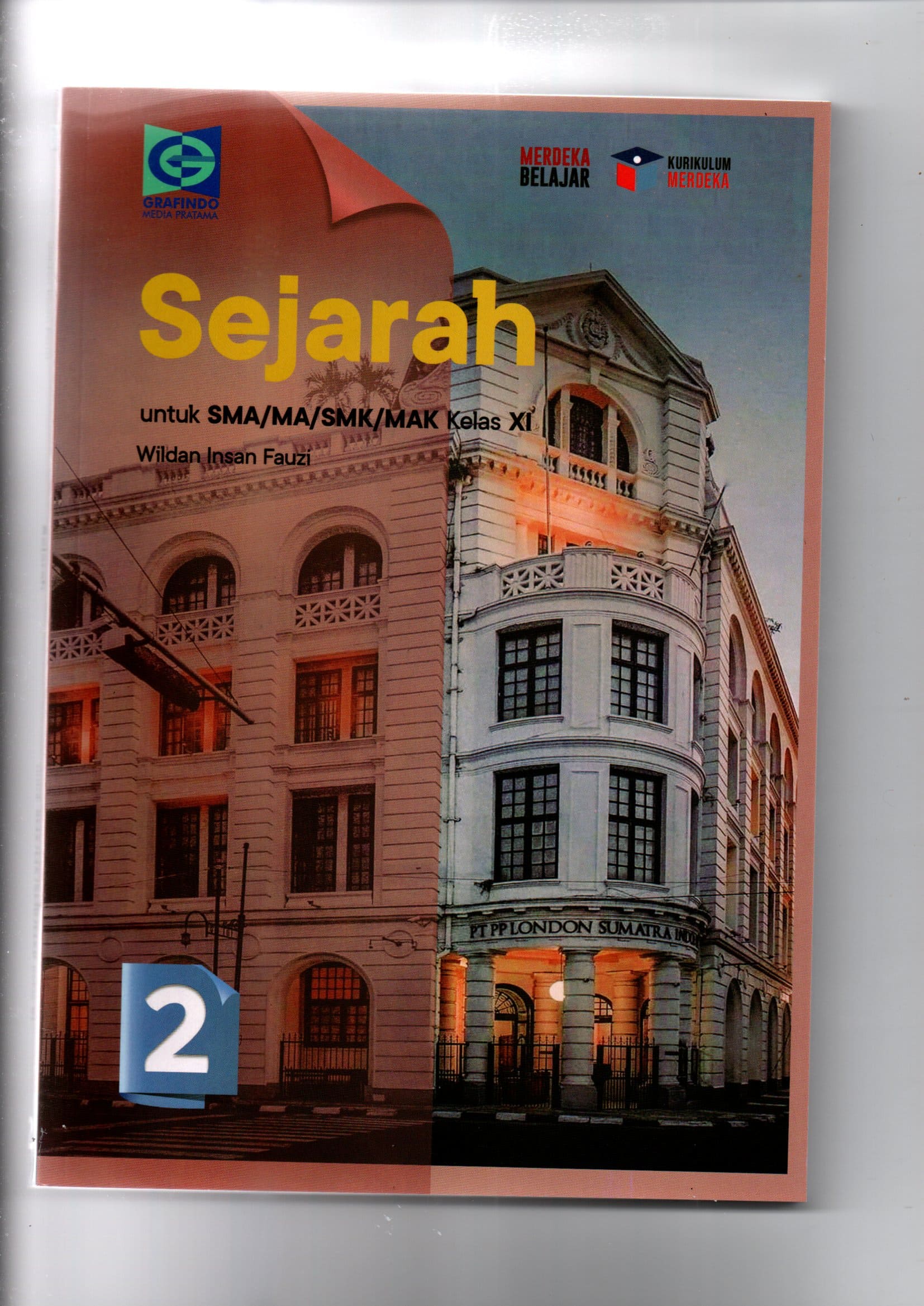 Sejarah untuk SMA/MA/SMK/MAK Kelas XI